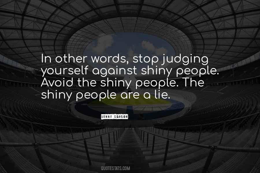 Stop Judging Yourself Quotes #1791834
