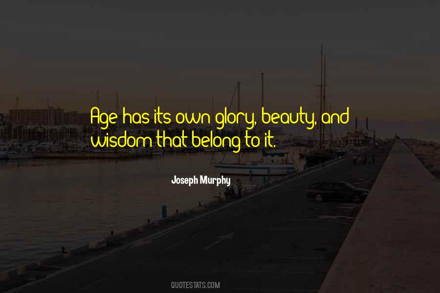 Wisdom Age Quotes #1247229