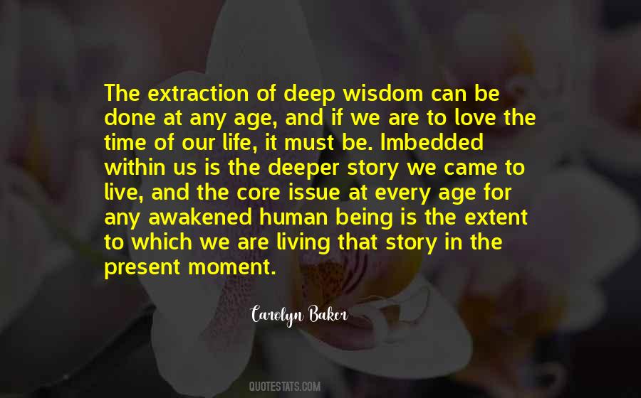 Wisdom Age Quotes #1391307