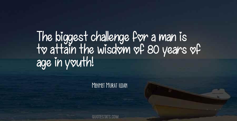 Wisdom Age Quotes #886204