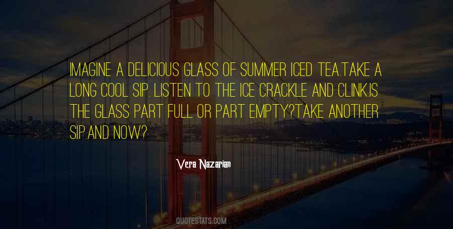 Long Hot Summer Quotes #1763343