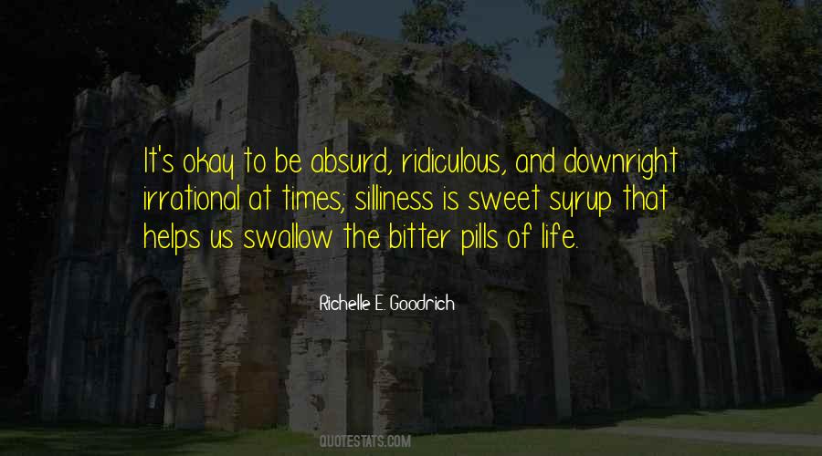 Absurd Life Quotes #1394723