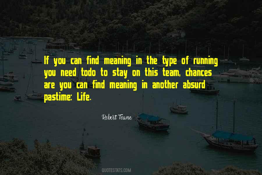 Absurd Life Quotes #180235