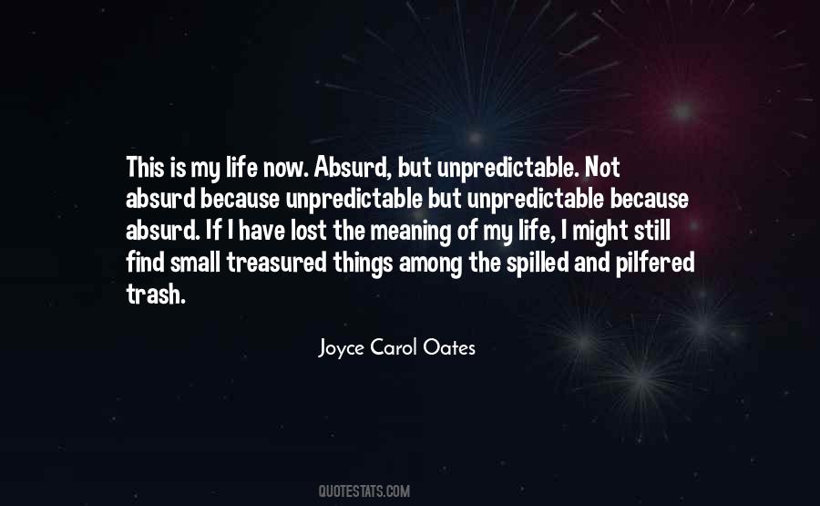Absurd Life Quotes #1847858