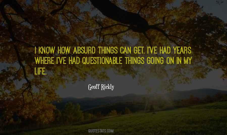 Absurd Life Quotes #257053