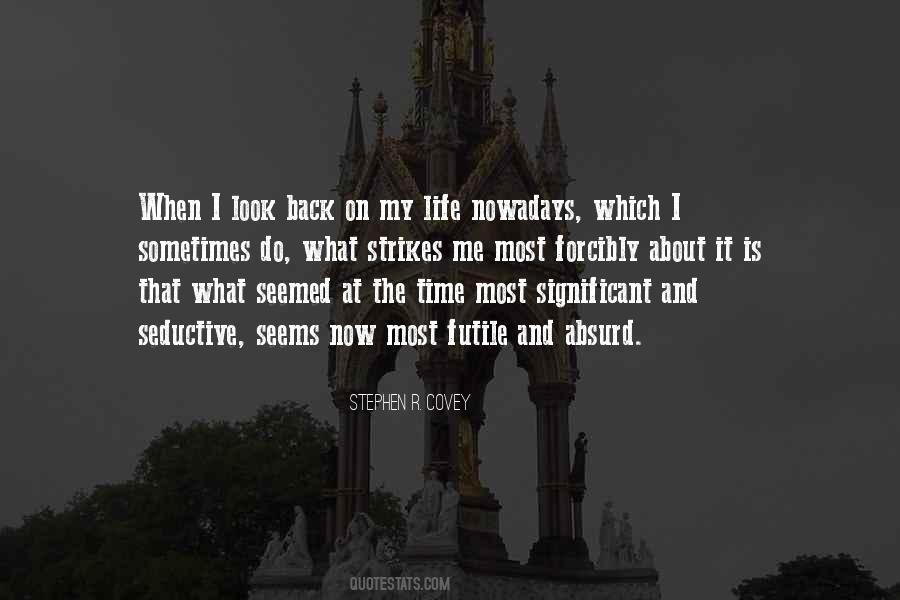 Absurd Life Quotes #683166