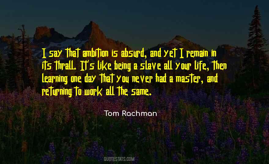 Absurd Life Quotes #799839