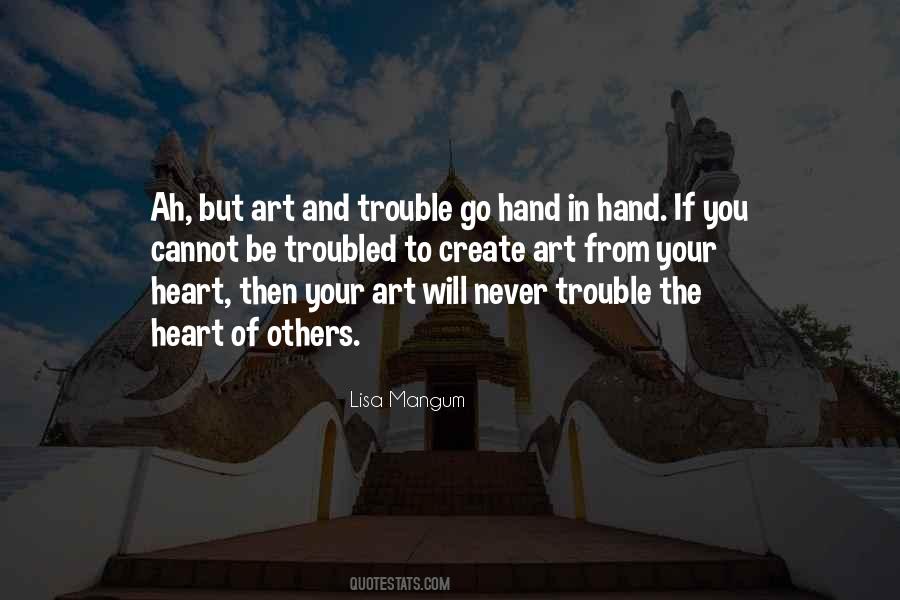 Heart In Your Hands Quotes #169357