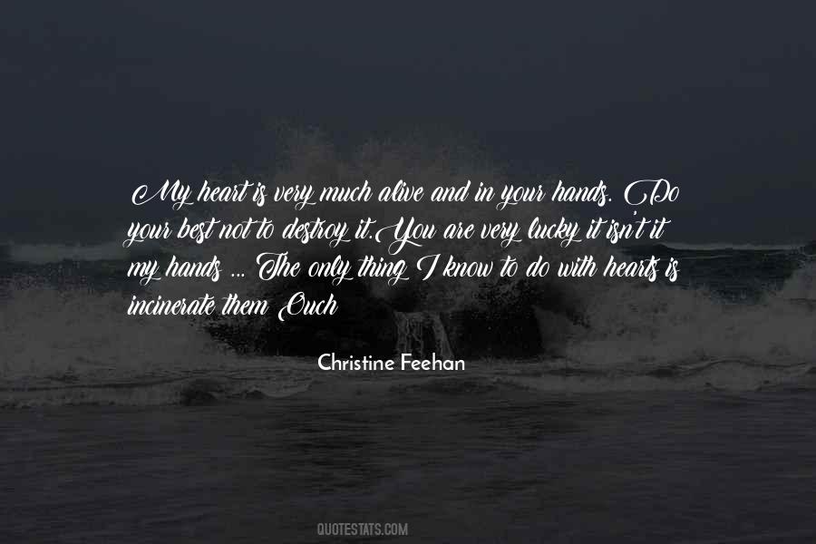 Heart In Your Hands Quotes #518541