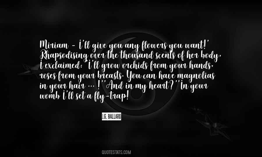 Heart In Your Hands Quotes #724553