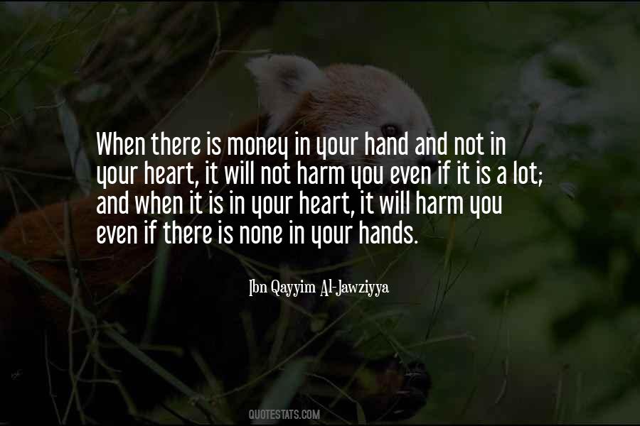 Heart In Your Hands Quotes #867411