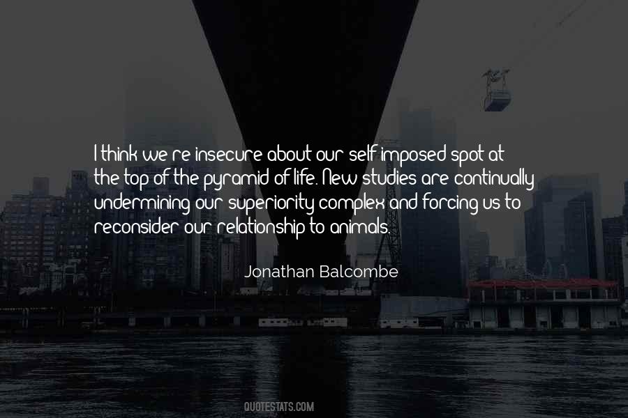 Quotes About A Superiority Complex #1876244