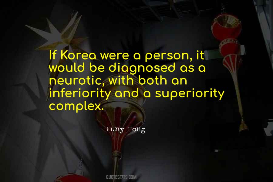 Quotes About A Superiority Complex #703867