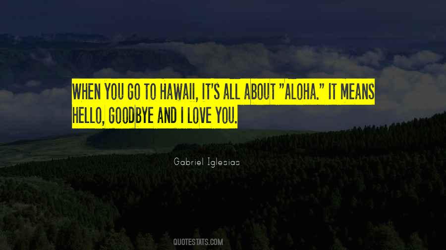 Hello How Are You Doing Quotes #259479