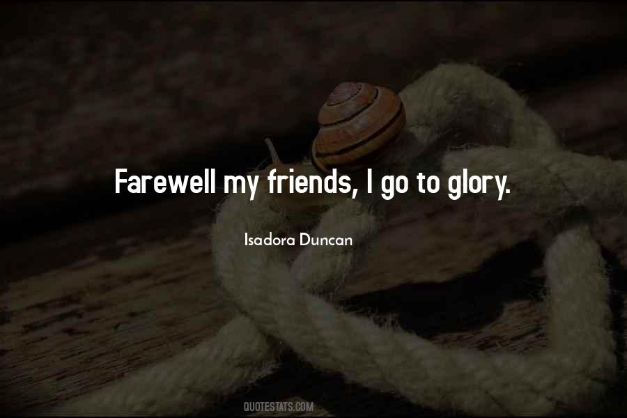 Friends Farewell Quotes #1315451