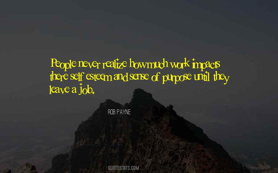 Realize The Impact Quotes #658716