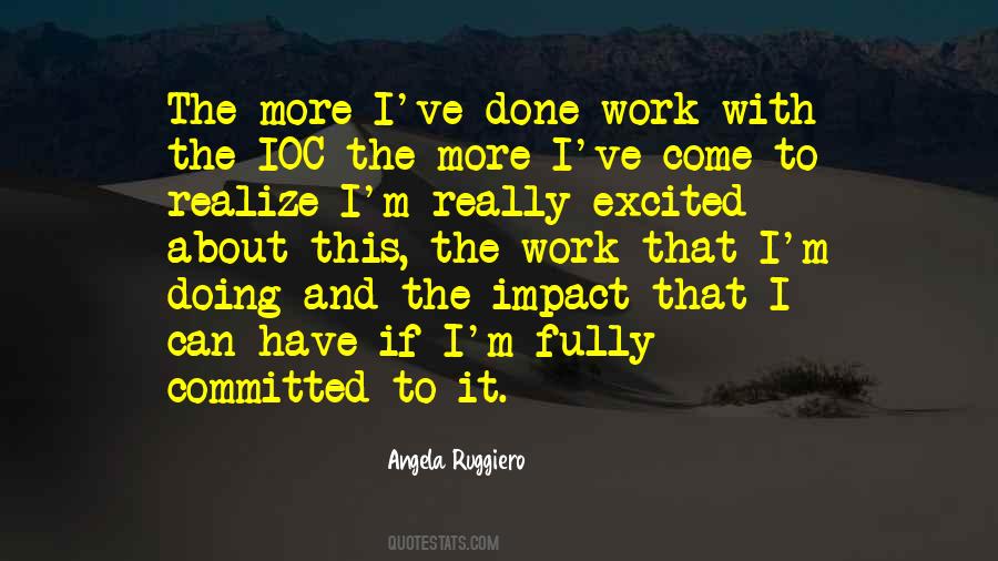 Realize The Impact Quotes #97666