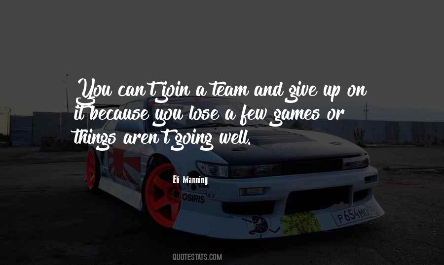 Giving You Up Quotes #190266