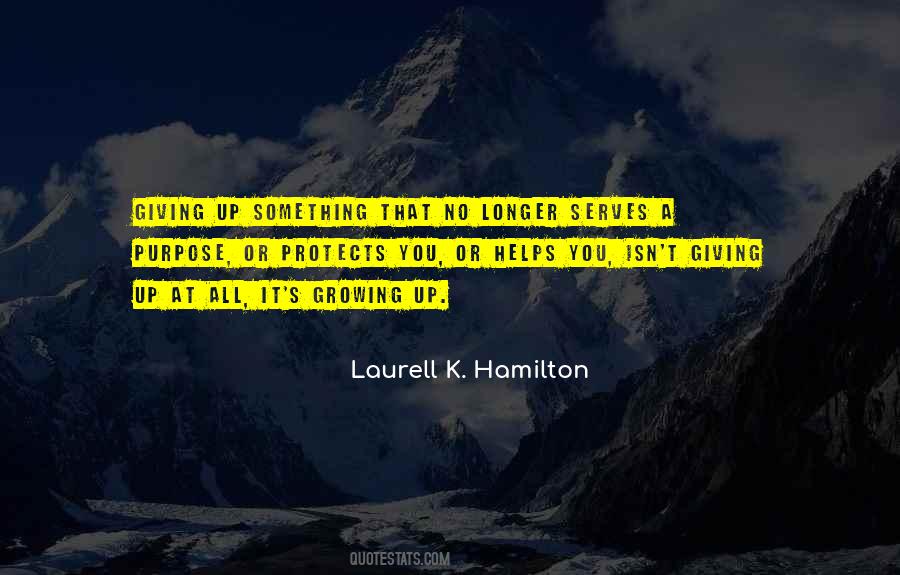 Giving You Up Quotes #385077