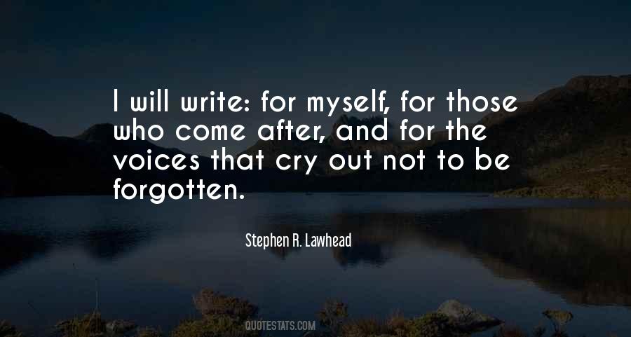 I Forget Myself Quotes #370618