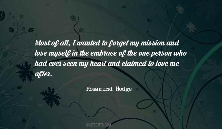 I Forget Myself Quotes #653600