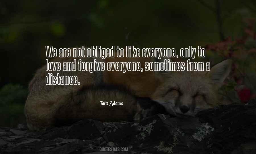 Sometimes Forgiveness Quotes #1388329