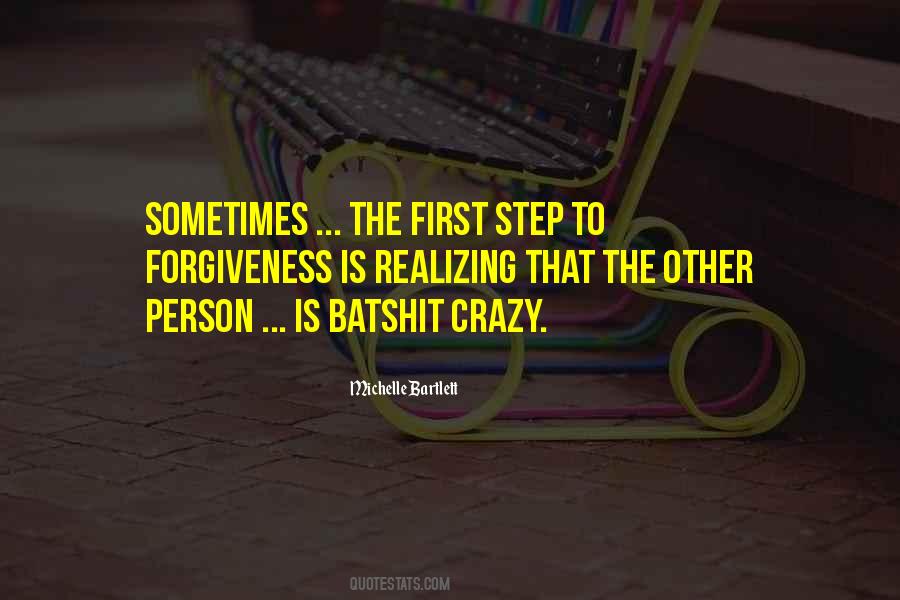 Sometimes Forgiveness Quotes #1459048