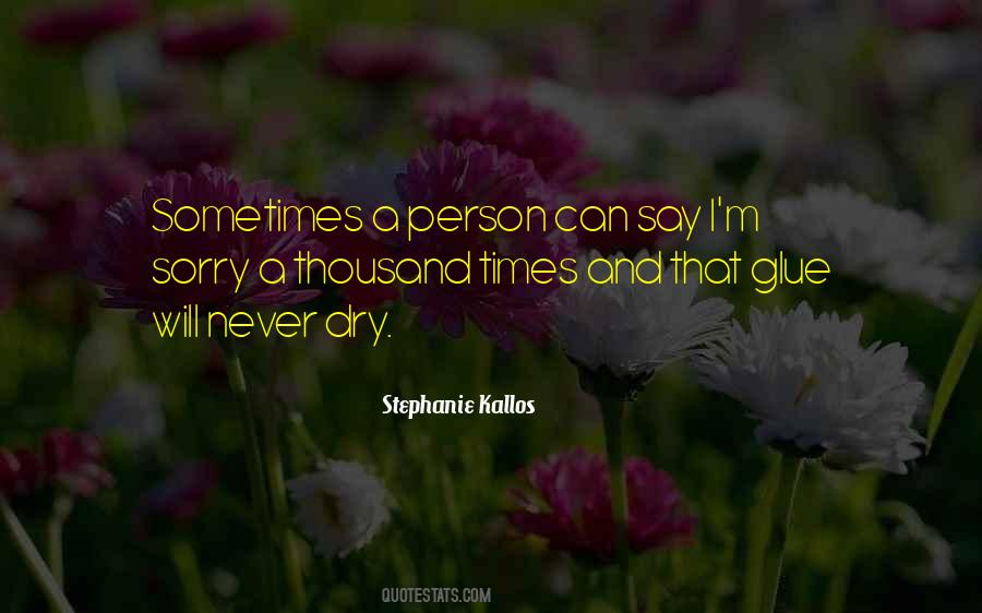 Sometimes Forgiveness Quotes #150332