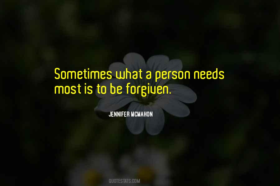 Sometimes Forgiveness Quotes #283220