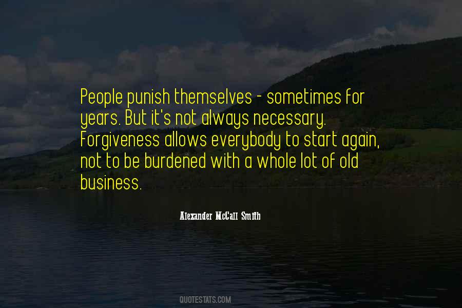 Sometimes Forgiveness Quotes #874252