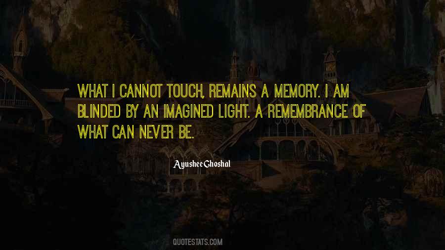 A Remembrance Quotes #284643