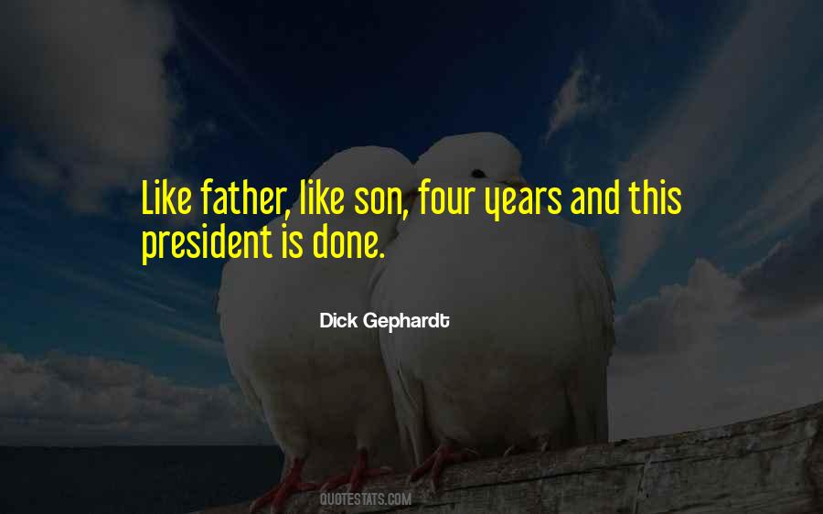 Quotes About Like Father #195181