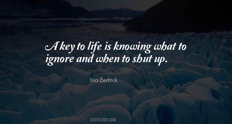 Life Key Quotes #1258509