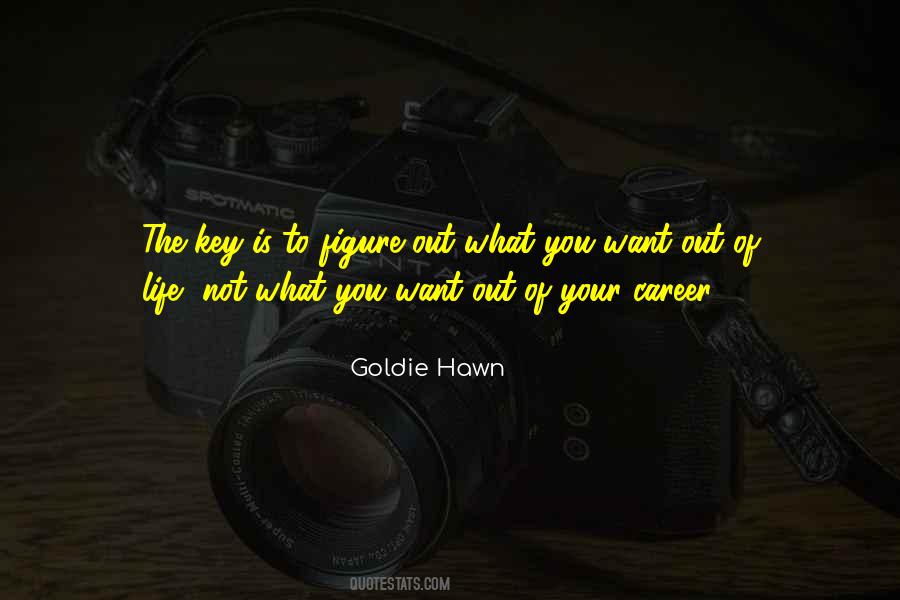 Life Key Quotes #1367210