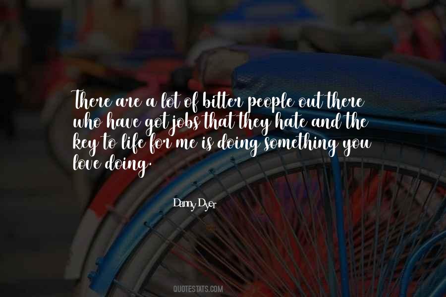 Life Key Quotes #884567
