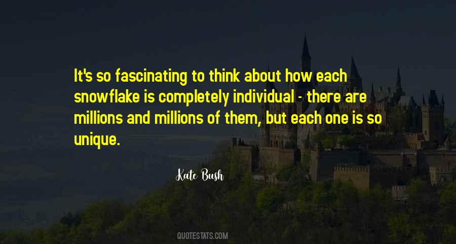 Each One Is Unique Quotes #881198
