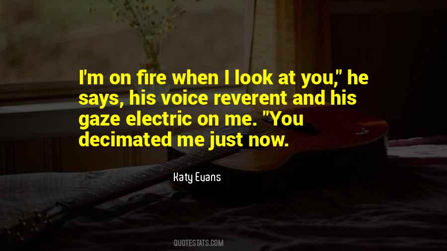 Electric Fire Quotes #512815