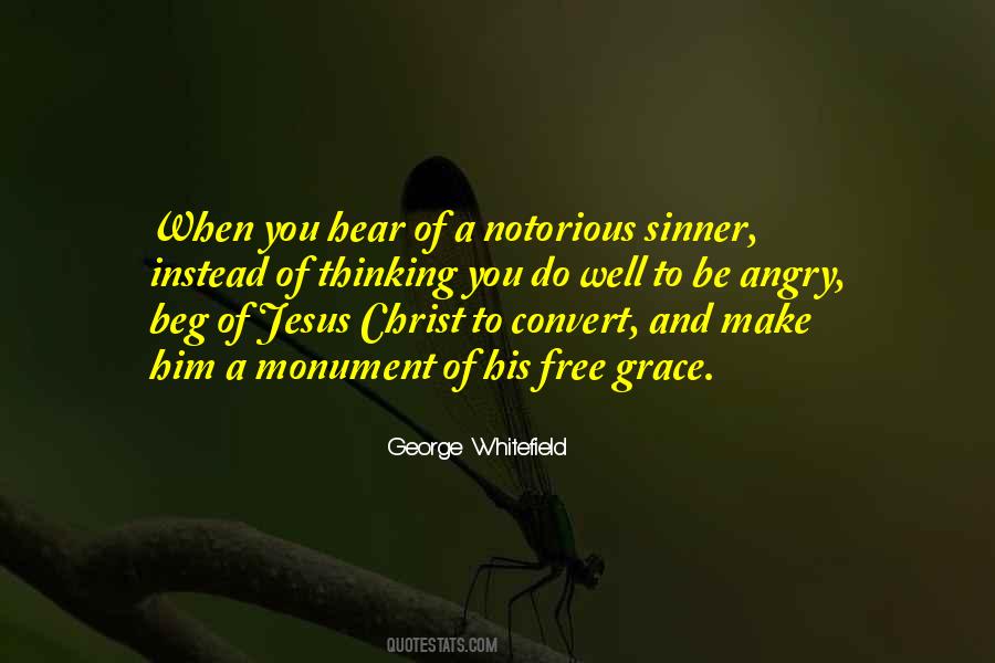 You Make Me Angry Quotes #489907