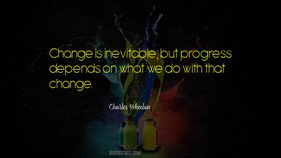 Change Is Progress Quotes #1119122