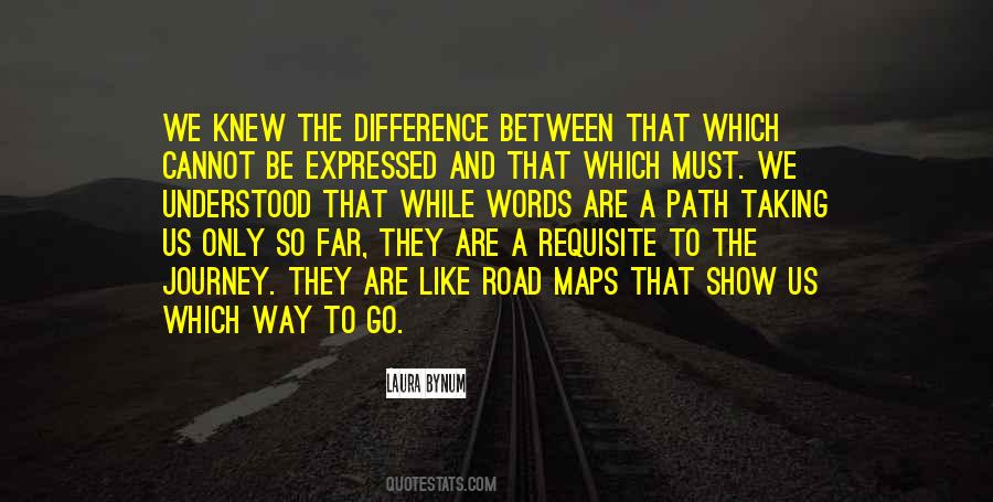 Which Road Quotes #1074335