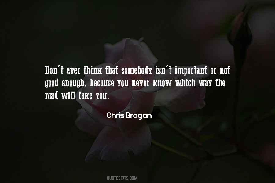 Which Road Quotes #1337244