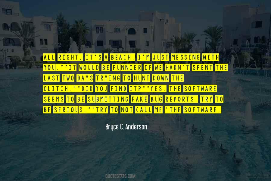 Last Two Days Quotes #1371982