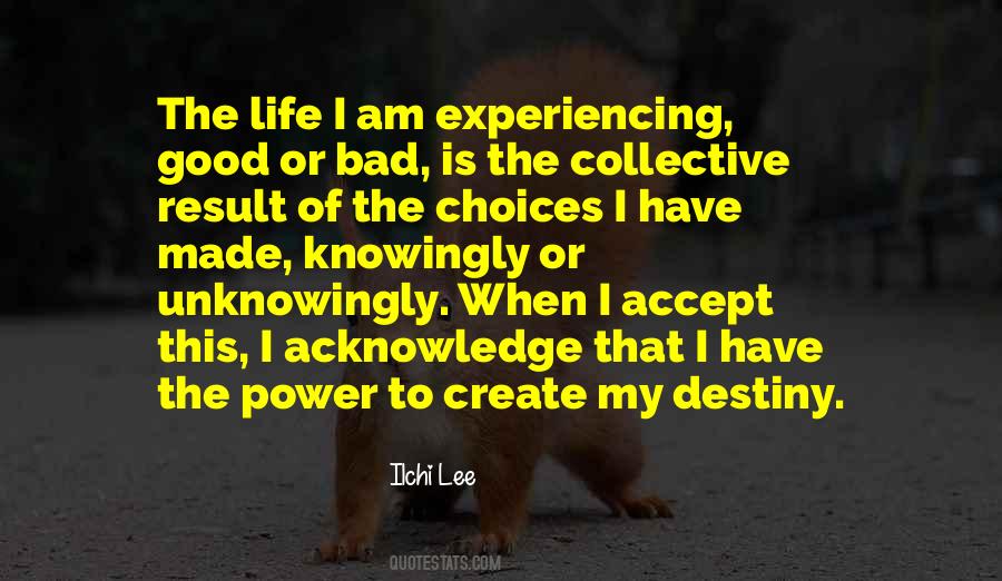 My Life Choices Quotes #1338911