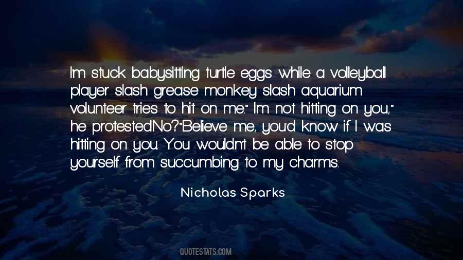 Quotes About A Volleyball Player #1446765
