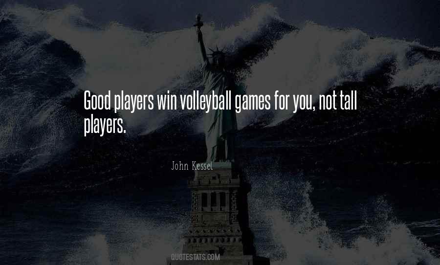 Quotes About A Volleyball Player #764347