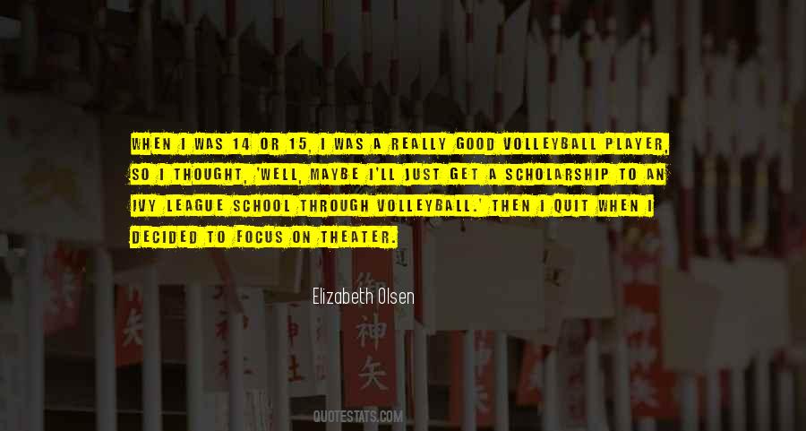 Quotes About A Volleyball Player #939640