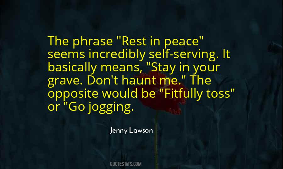 Opposite Of Peace Quotes #1413027