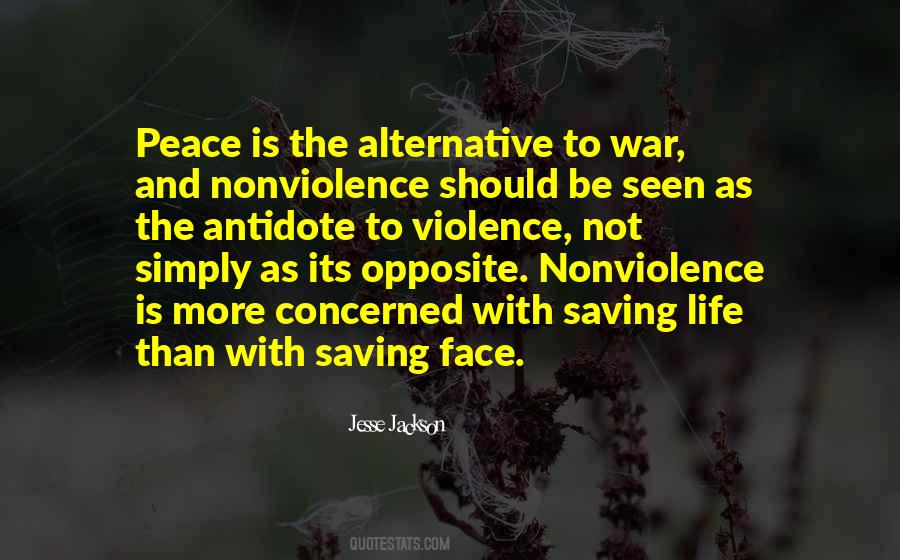 Opposite Of Peace Quotes #1546113