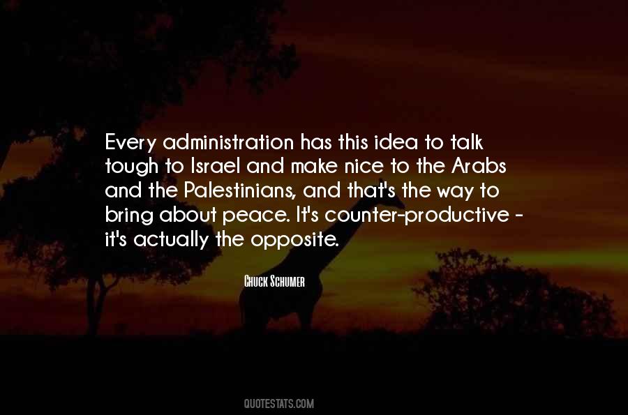 Opposite Of Peace Quotes #942856