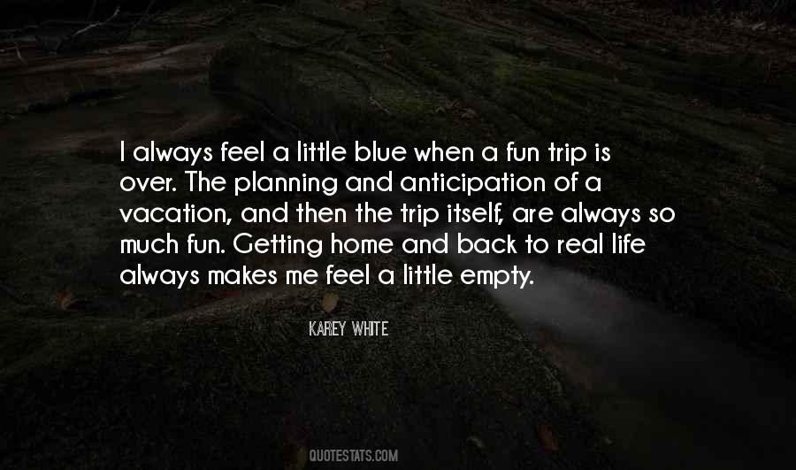 Vacation Fun Quotes #1361422